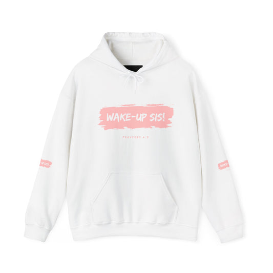 Wake-Up Sis! Hoodie, Motivational Sweatshirt, Cute Gift for Friends, Cozy Layer for Every Occasion, Everyday Comfort