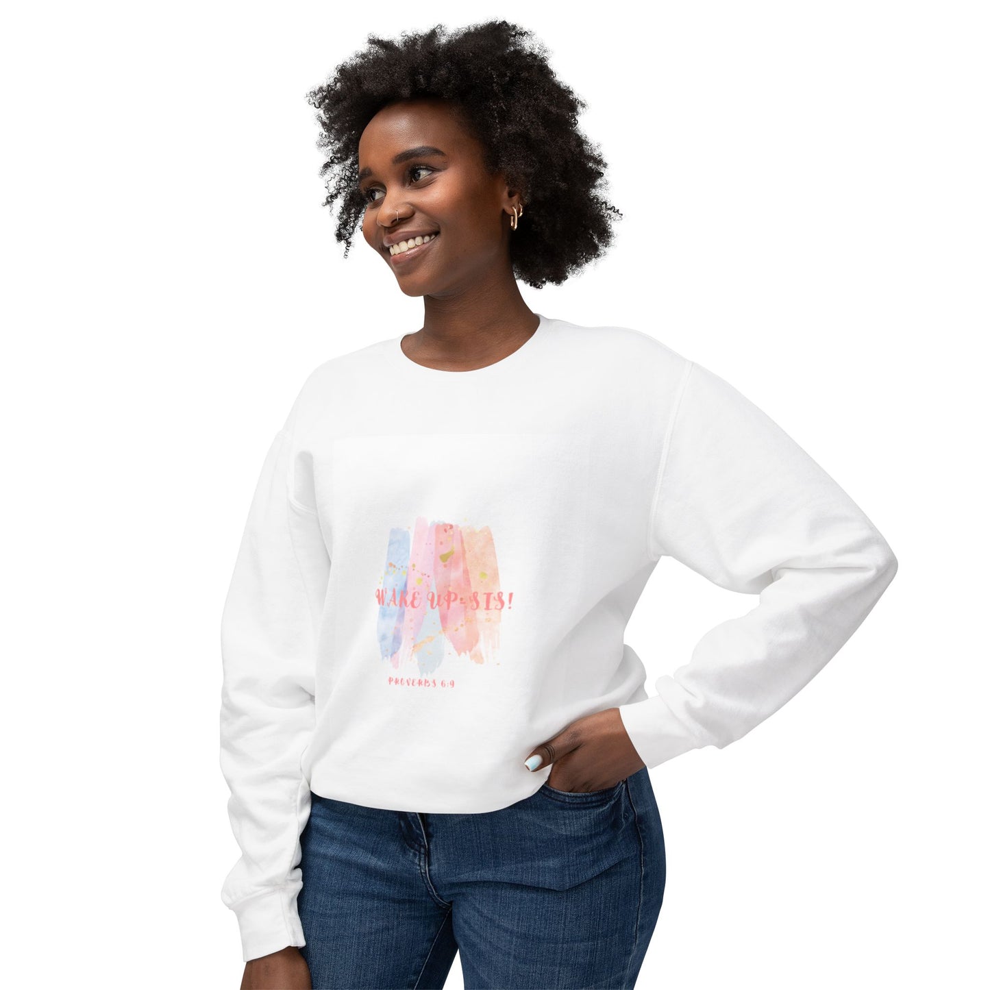 Wake-Up Sis! Watercolor Crewneck Sweatshirt, Trendy Everyday Wear, Gift for Friends, Cozy Fall Must-Have, Inspirational Attire