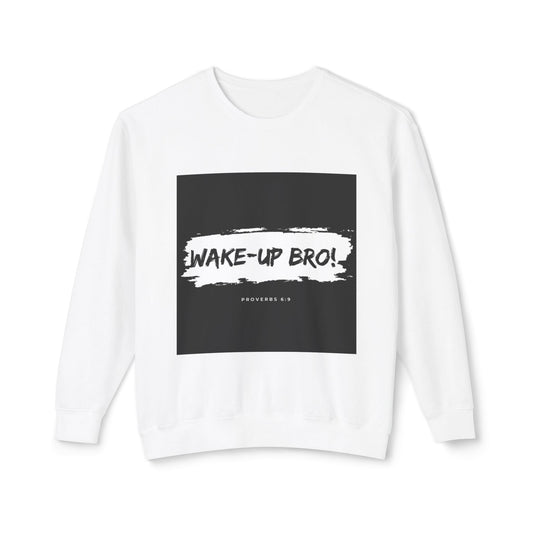Wake-Up Bro! Lightweight Crewneck Sweatshirt
