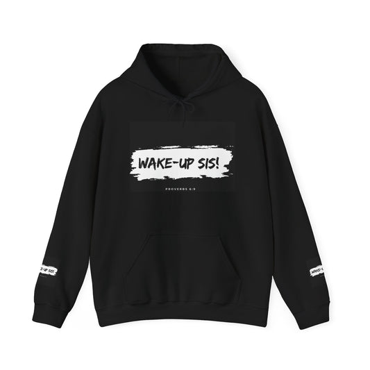 Wake-Up Sis! Trendy Hoodie, Cozy Sweatshirt for Sisters, Gift Idea for Birthdays, Casual Wear, Everyday Comfort