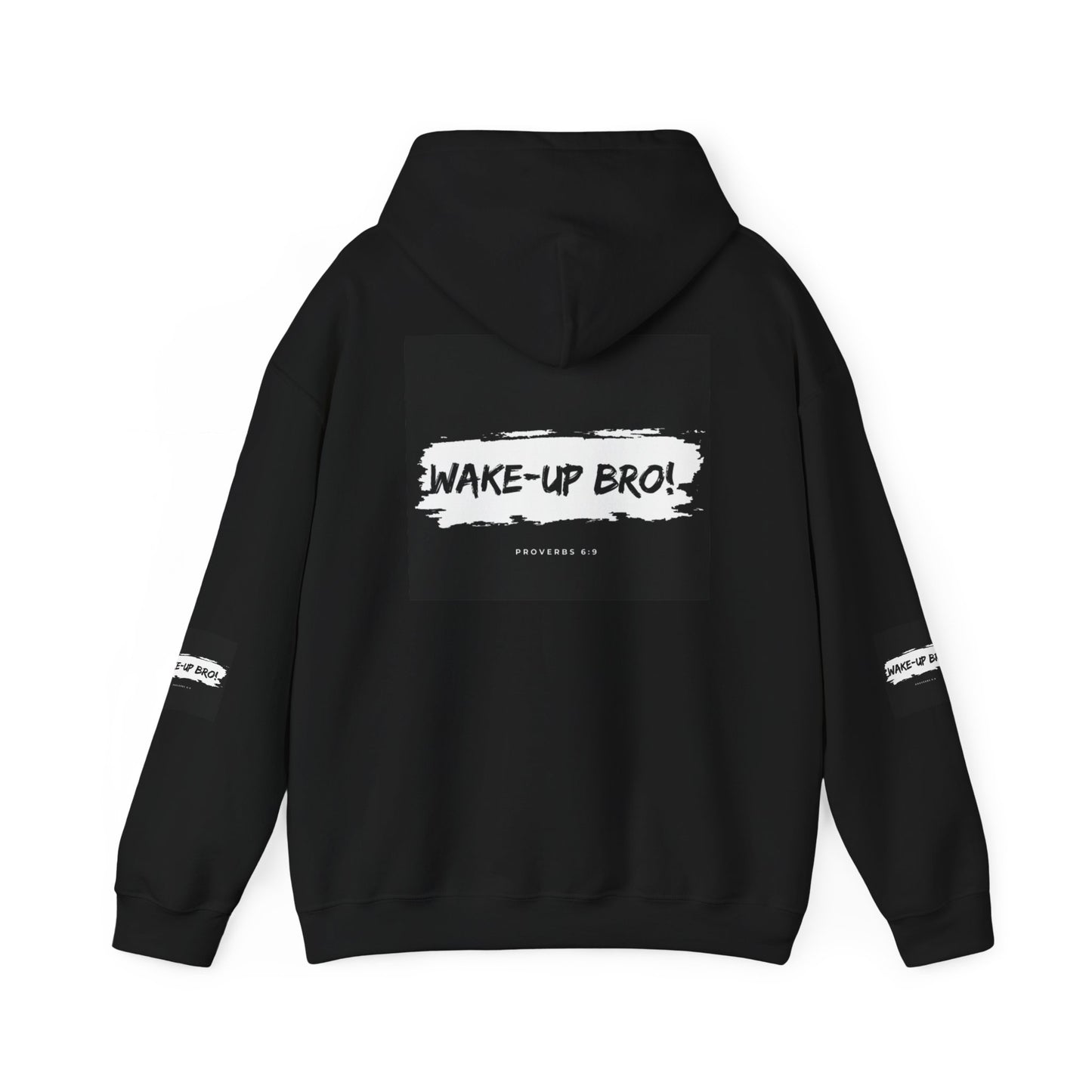 Wake-Up Bro! Hooded Sweatshirt